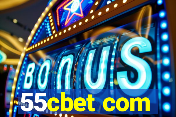 55cbet com